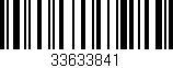 Código de barras (EAN, GTIN, SKU, ISBN): '33633841'