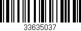 Código de barras (EAN, GTIN, SKU, ISBN): '33635037'