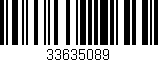 Código de barras (EAN, GTIN, SKU, ISBN): '33635089'