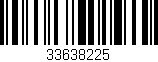 Código de barras (EAN, GTIN, SKU, ISBN): '33638225'