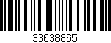 Código de barras (EAN, GTIN, SKU, ISBN): '33638865'