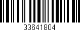 Código de barras (EAN, GTIN, SKU, ISBN): '33641804'