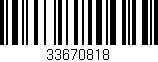 Código de barras (EAN, GTIN, SKU, ISBN): '33670818'