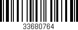 Código de barras (EAN, GTIN, SKU, ISBN): '33680764'