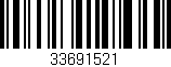 Código de barras (EAN, GTIN, SKU, ISBN): '33691521'