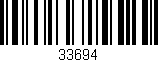 Código de barras (EAN, GTIN, SKU, ISBN): '33694'