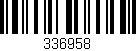 Código de barras (EAN, GTIN, SKU, ISBN): '336958'