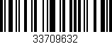 Código de barras (EAN, GTIN, SKU, ISBN): '33709632'