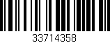 Código de barras (EAN, GTIN, SKU, ISBN): '33714358'