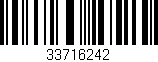 Código de barras (EAN, GTIN, SKU, ISBN): '33716242'