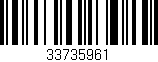 Código de barras (EAN, GTIN, SKU, ISBN): '33735961'