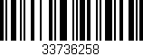 Código de barras (EAN, GTIN, SKU, ISBN): '33736258'