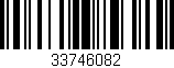 Código de barras (EAN, GTIN, SKU, ISBN): '33746082'