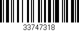 Código de barras (EAN, GTIN, SKU, ISBN): '33747318'