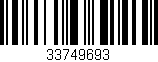 Código de barras (EAN, GTIN, SKU, ISBN): '33749693'