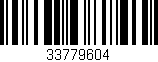 Código de barras (EAN, GTIN, SKU, ISBN): '33779604'