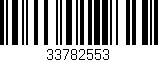 Código de barras (EAN, GTIN, SKU, ISBN): '33782553'
