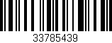 Código de barras (EAN, GTIN, SKU, ISBN): '33785439'