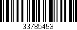 Código de barras (EAN, GTIN, SKU, ISBN): '33785493'