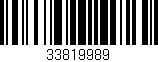 Código de barras (EAN, GTIN, SKU, ISBN): '33819989'