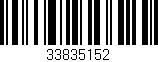 Código de barras (EAN, GTIN, SKU, ISBN): '33835152'
