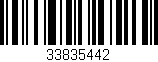 Código de barras (EAN, GTIN, SKU, ISBN): '33835442'