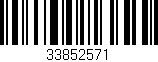 Código de barras (EAN, GTIN, SKU, ISBN): '33852571'