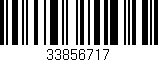 Código de barras (EAN, GTIN, SKU, ISBN): '33856717'