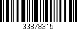 Código de barras (EAN, GTIN, SKU, ISBN): '33878315'