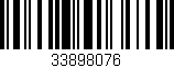 Código de barras (EAN, GTIN, SKU, ISBN): '33898076'