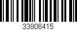 Código de barras (EAN, GTIN, SKU, ISBN): '33906415'