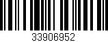 Código de barras (EAN, GTIN, SKU, ISBN): '33906952'