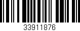 Código de barras (EAN, GTIN, SKU, ISBN): '33911876'