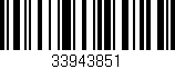 Código de barras (EAN, GTIN, SKU, ISBN): '33943851'