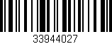 Código de barras (EAN, GTIN, SKU, ISBN): '33944027'