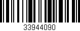Código de barras (EAN, GTIN, SKU, ISBN): '33944090'