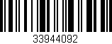 Código de barras (EAN, GTIN, SKU, ISBN): '33944092'