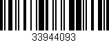 Código de barras (EAN, GTIN, SKU, ISBN): '33944093'