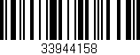 Código de barras (EAN, GTIN, SKU, ISBN): '33944158'
