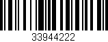 Código de barras (EAN, GTIN, SKU, ISBN): '33944222'