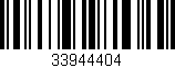 Código de barras (EAN, GTIN, SKU, ISBN): '33944404'