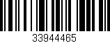 Código de barras (EAN, GTIN, SKU, ISBN): '33944465'
