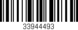 Código de barras (EAN, GTIN, SKU, ISBN): '33944493'