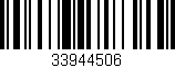 Código de barras (EAN, GTIN, SKU, ISBN): '33944506'