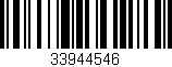 Código de barras (EAN, GTIN, SKU, ISBN): '33944546'