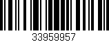 Código de barras (EAN, GTIN, SKU, ISBN): '33959957'