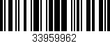 Código de barras (EAN, GTIN, SKU, ISBN): '33959962'