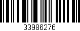 Código de barras (EAN, GTIN, SKU, ISBN): '33986276'