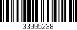 Código de barras (EAN, GTIN, SKU, ISBN): '33995238'