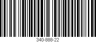 Código de barras (EAN, GTIN, SKU, ISBN): '340-888-22'